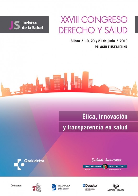 XXVIII Congreso Derecho y Salud &Eacute;tica, innovaci&oacute;n y transparencia en salud