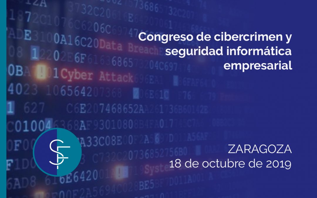 Congreso de cibercrimen y seguridad inform&aacute;tica empresarial
