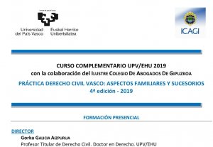 IV Edición Práctica Derecho Civil Vasco: aspectos familiares y sucesorios
