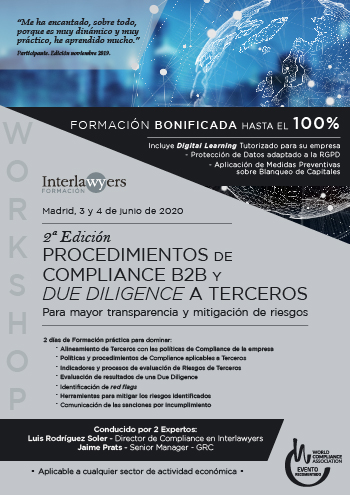 Workshop 2&ordf; Edici&oacute;n Procedimientos de compliance B2B y Due diligence a terceros Para mayor transparencia y mitigaci&oacute;n de riegos