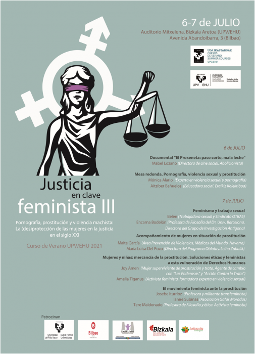 Justicia en clave feminista III: Pornograf&iacute;a, prostituci&oacute;n y violencia machista: la (des)protecci&oacute;n de las mujeres en la justicia del siglo XXI