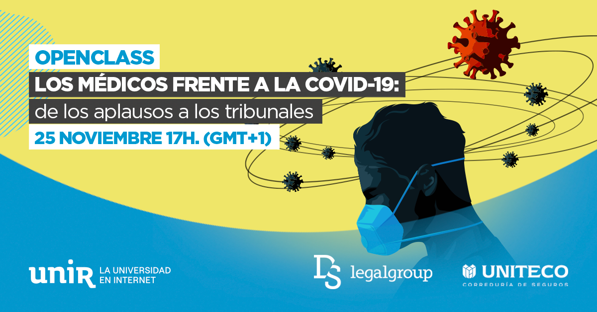 Los m&eacute;dicos frente a la COVID-19: de los aplausos a los tribunales