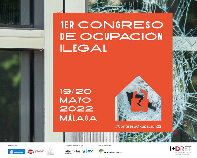 I Congreso Nacional de Ocupaci&oacute;n Ilegal de Bienes Inmuebles