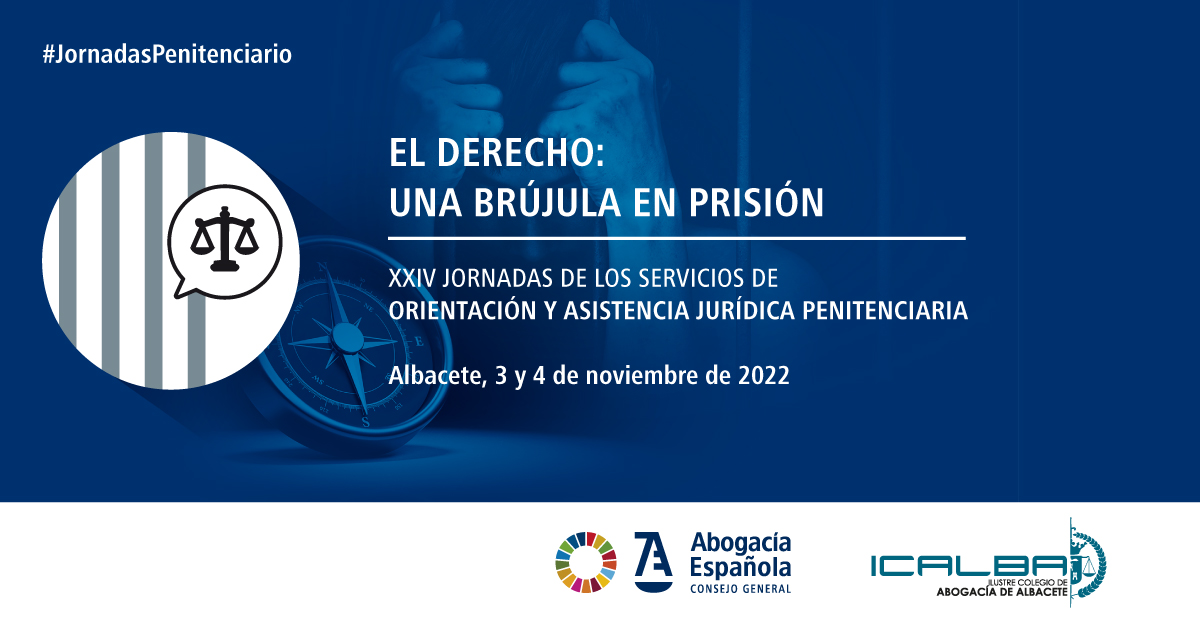 XXIV Jornadas de los servicios de orientaci&oacute;n y asistencia jur&iacute;dica penitenciaria