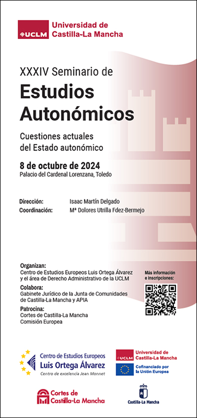 XXXIV Seminario de Estudios Auton&oacute;micos. Cuestiones actuales del Estado auton&oacute;mico