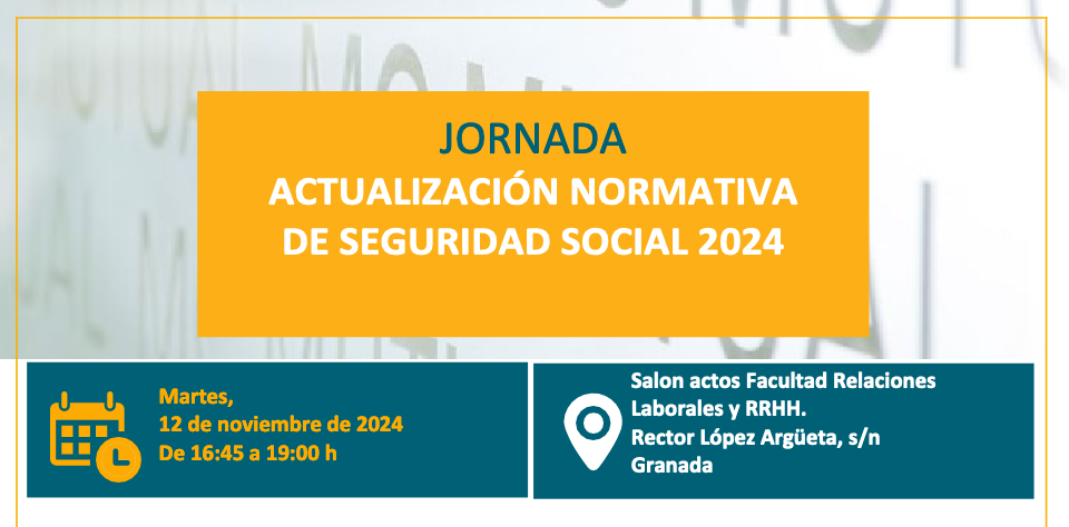 Jornada actualizaci&oacute;n normativa de Seguridad Social 2024