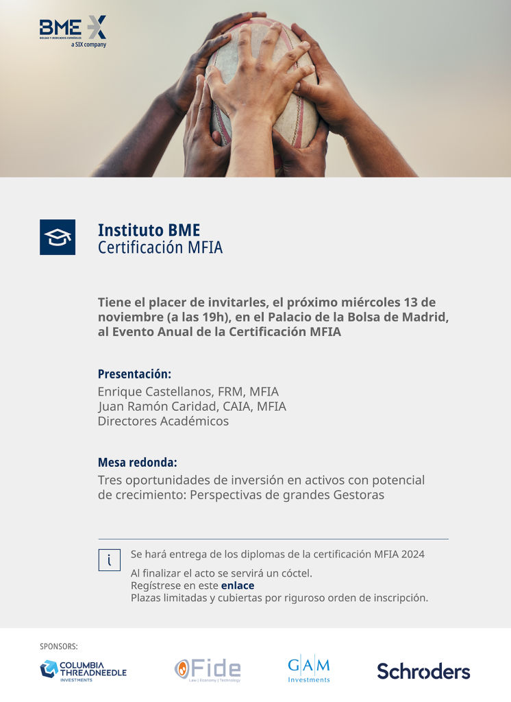 Eventos anual Certificaci&oacute;n MFIA 5&ordf; Edici&oacute;n: Tres oportunidades de inversi&oacute;n en activos con potencial de crecimiento: perspectivas de grandes gestoras