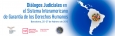 Di&aacute;logos Judiciales en el Sistema Interamericano de Garant&iacute;a de los Derechos Humanos