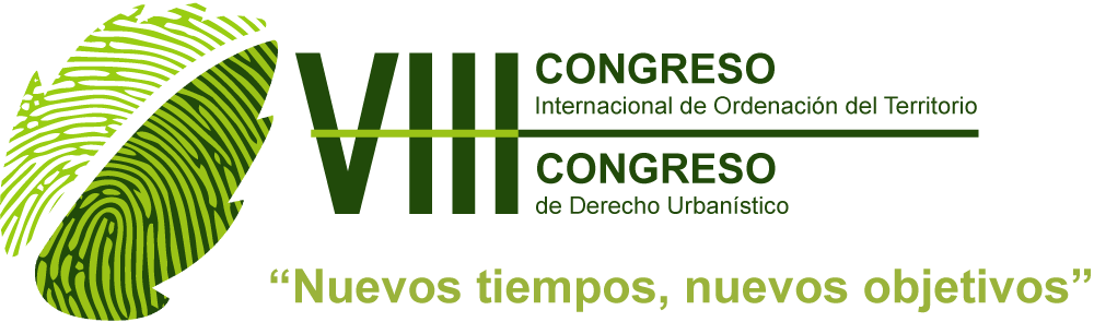 VIII Congreso Canario de Derecho Urban&iacute;stico y VIII Congreso Internacional de Ordenaci&oacute;n del Territorio