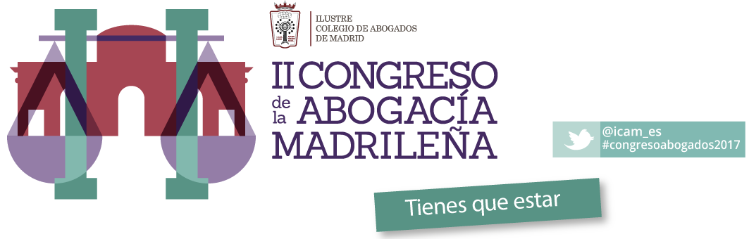 II Congreso de la Abogac&iacute;a Madrile&ntilde;a